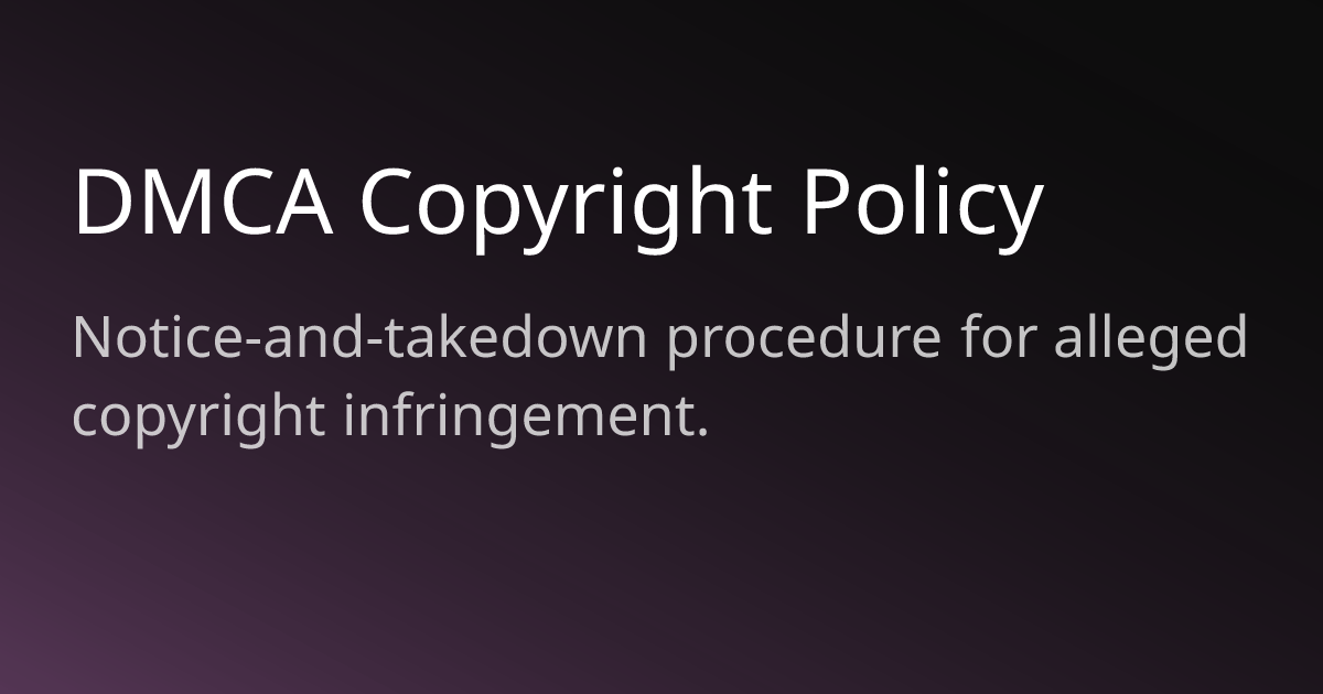 DMCA Copyright Policy